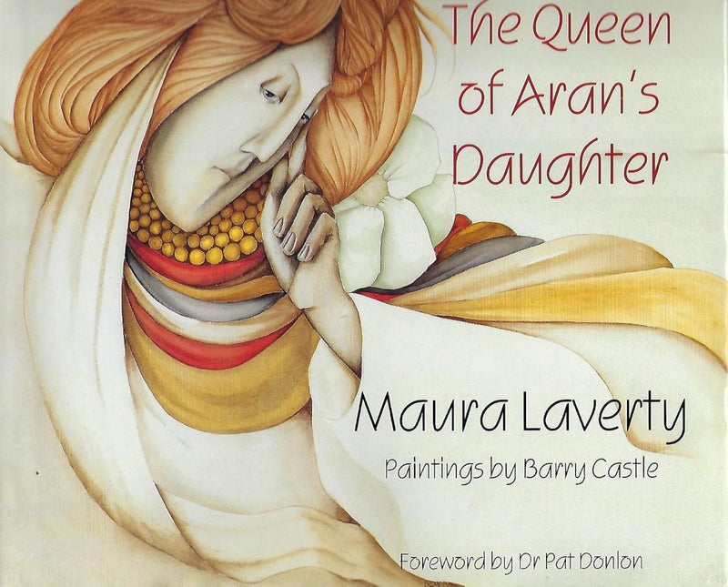 Maura Laverty: The Queen of Aran's Daughter ( Second-Hand) - Tales for Tadpoles
