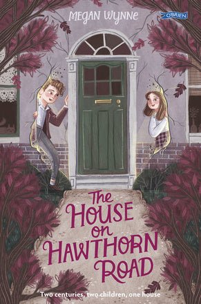 Megan Wynne: The House on Hawthorn Road - Tales for Tadpoles