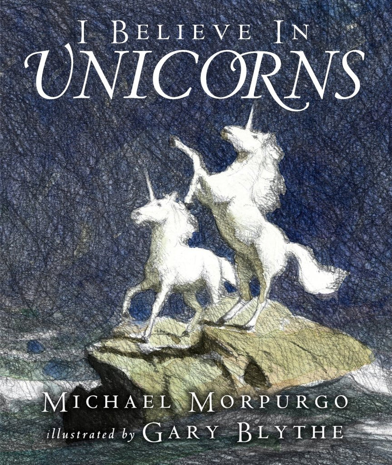 Michael Morpurgo: I Believe in Unicorns (second - hand) - Tales for Tadpoles