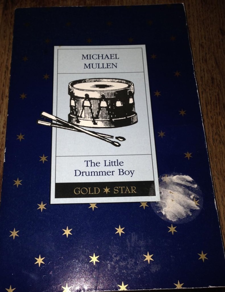 Michael Mullen: The Little Drummer Boy (Second - Hand) - Tales for Tadpoles