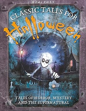 Miles Kelly: Classic Tales For Halloween (Second - Hand) - Tales for Tadpoles