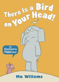 Mo Willems: There Is a Bird on Your Head! - Tales for Tadpoles