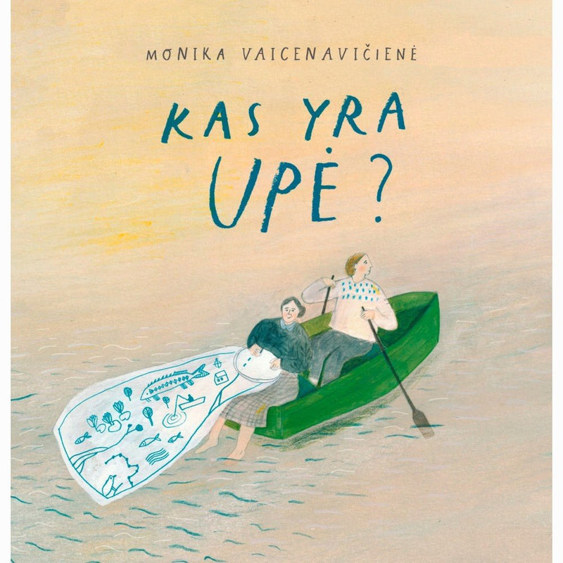 Monika Vaicenavičienė: Kas yra upė - Tales for Tadpoles