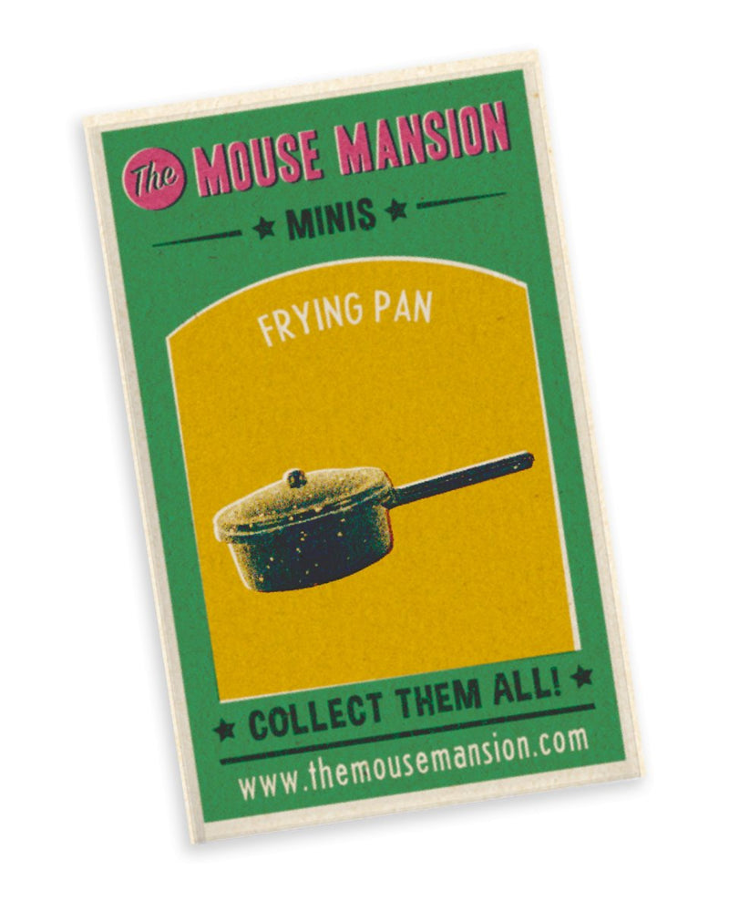 Mouse Mansion: Miniature Frying Pan - Tales for Tadpoles