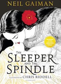 Neil Gaiman: The Sleeper and the Spindle, illustrated by Chris Riddell - Tales for Tadpoles