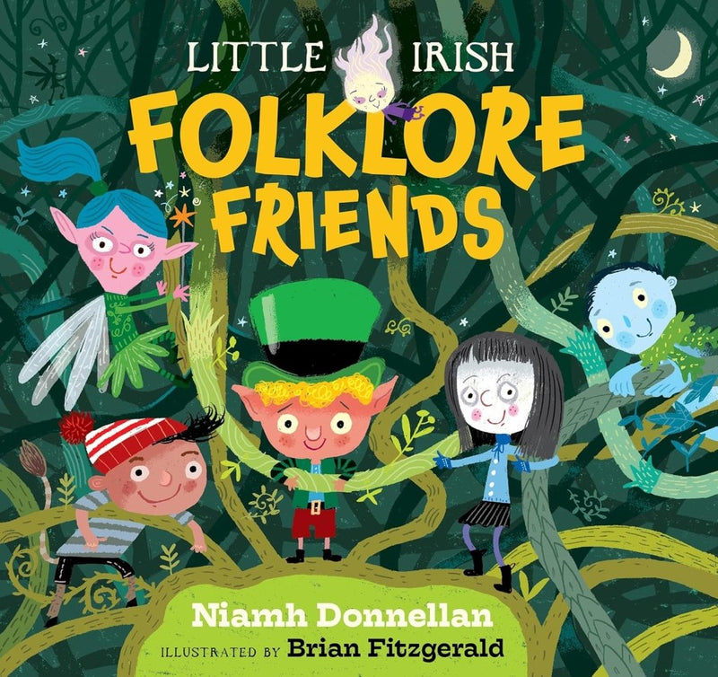 Niamh Donnellan: Little Irish Folklore Friends,Illustrated by Brian Fitzgerald - Tales for Tadpoles