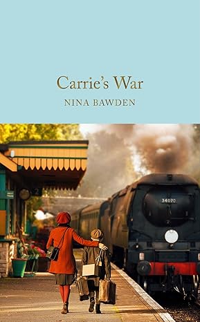 Nina Bawden: Carrie's War - Tales for Tadpoles