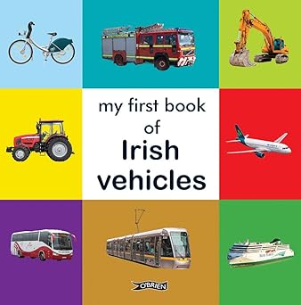 Obrien: My First Book of Irish Vehicles - Tales for Tadpoles