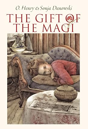 O.Henry: The Gift of the Magi, illustrated by Sonja Danowski - Tales for Tadpoles