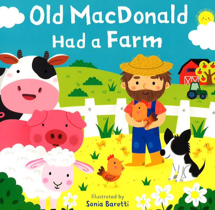 OLD MACDONALD HAD A FARM, illustrated by Sonia Baretti (Second - Hand) - Tales for Tadpoles