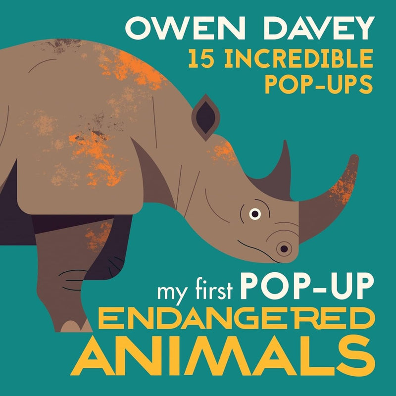 Owen Davey: My First Pop - Up - Endangered Animals - Tales for Tadpoles