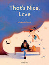 Owen Gent: That's Nice, Love 3 FOR 2! - Tales for Tadpoles