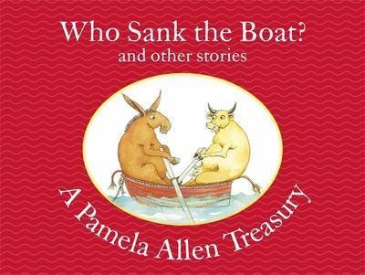 Pamela Allen: Who Sank the Boat? and Other Stories (Second - Hand) - Tales for Tadpoles