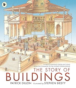 Patrick Dillon: The Story Of Buildings, illustrated by Stephen Biesty - Tales for Tadpoles