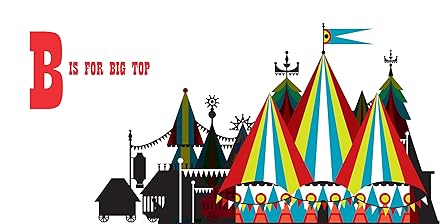Patrick Hruby: ABC is for Circus - Tales for Tadpoles