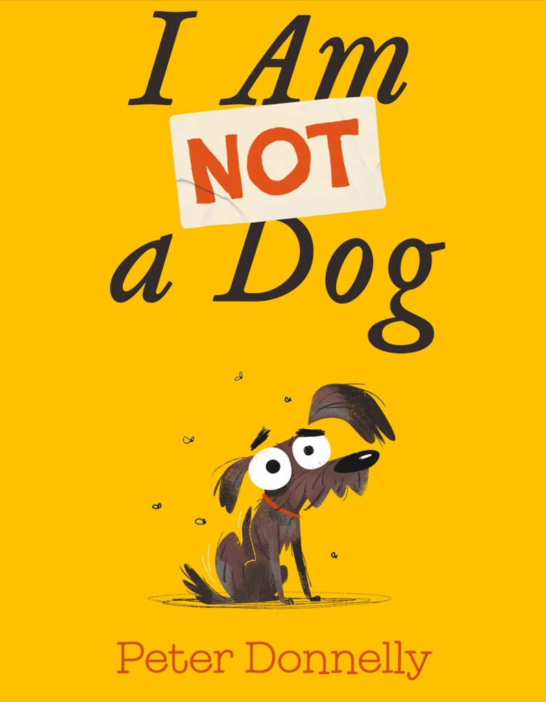 Peter Donnelly: I Am Not A Dog - Tales for Tadpoles