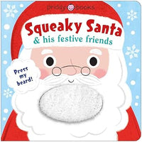Priddy Books: Squeaky Santa and his Festive Friends - Tales for Tadpoles