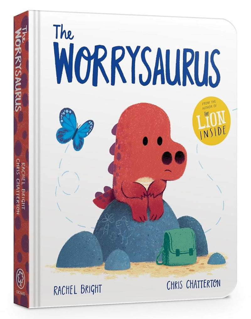 Rachel Bright: The Worrysaurus, illustrated by Chris Chatterton - Tales for Tadpoles