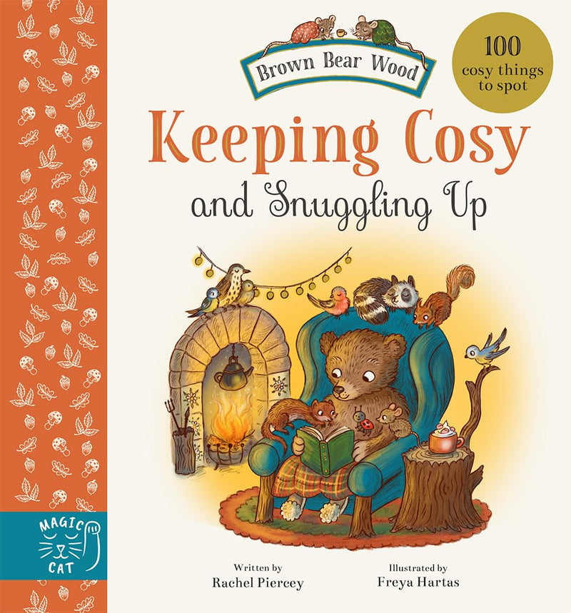 Rachel Piercey: Keeping Cosy and Snuggling Up, illustrated by Freya Hartas - Tales for Tadpoles