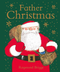 Raymond Briggs: Father Christmas - Tales for Tadpoles