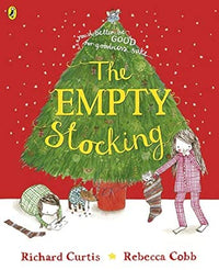 Richard Curtis: The Empty Stocking, illustrated by Rebecca Cobb - Tales for Tadpoles