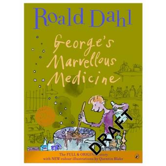 Roald Dahl: George's Marvellous Medicine, illustrated by Quentin Blake (Second - Hand) - Tales for Tadpoles