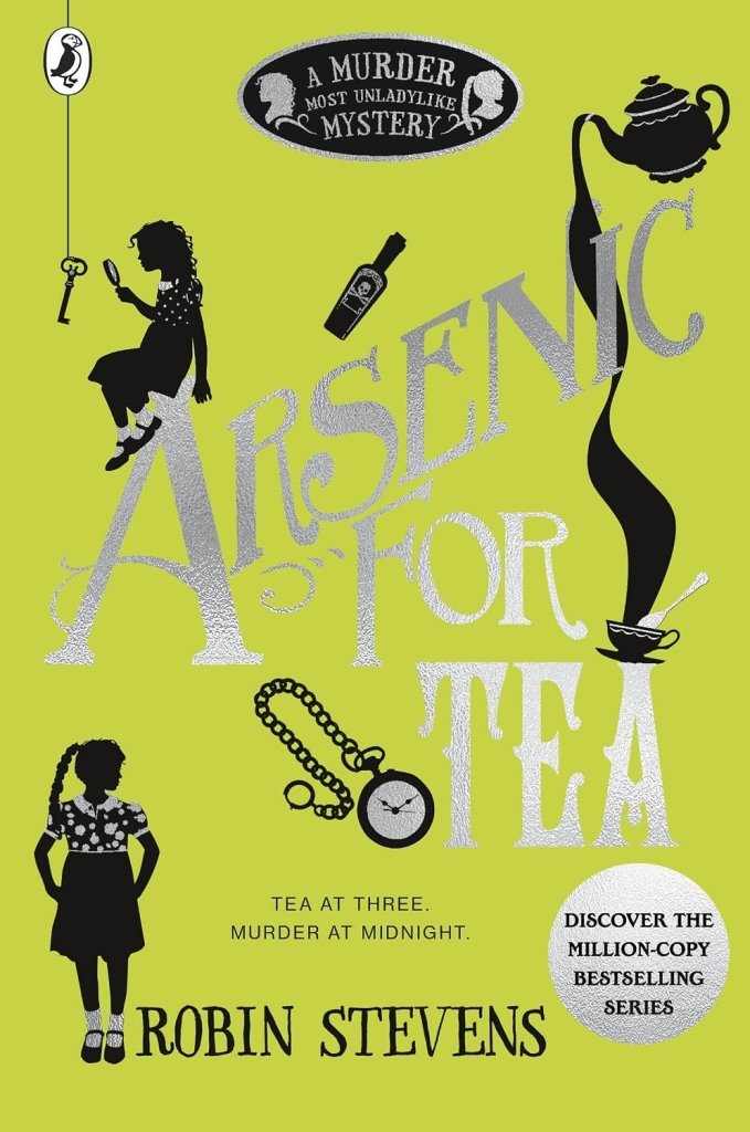Robin Stevens: Arsenic for Tea - Tales for Tadpoles