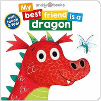 Roger Priddy: My Best Friend is a Dragon - Tales for Tadpoles