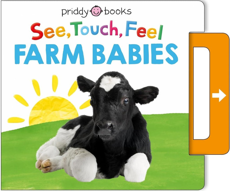 Roger Priddy: See, Touch, Feel - Farm Babies - Tales for Tadpoles