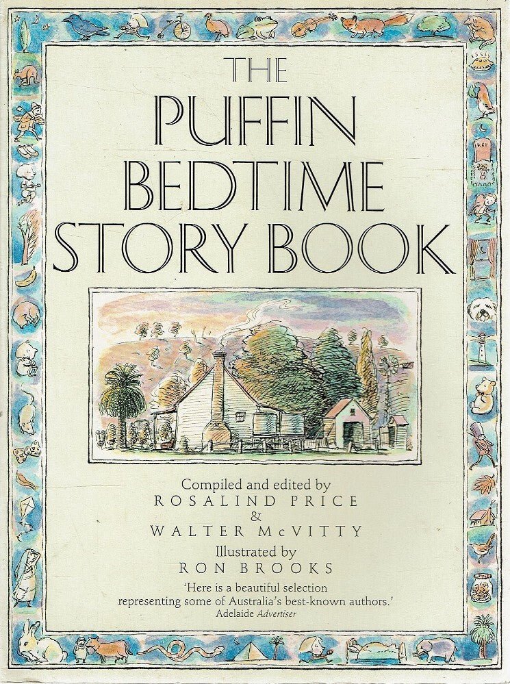 Rosalind Price & Walter McVitty: The Puffin Bedtime Story Book, illustrated by Ron Brooks - Tales for Tadpoles