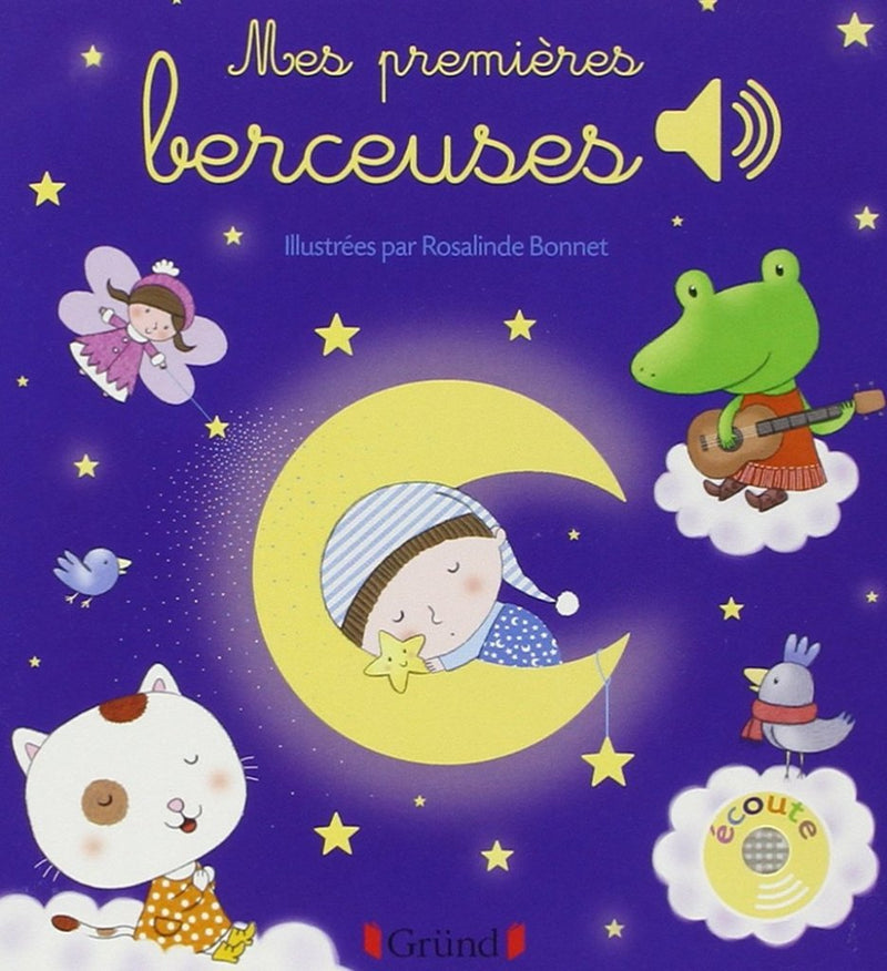 Rosalinde Bonnet: Mes premières berceuses, Livre sonore avec 6 puces (Second - Hand) - Tales for Tadpoles
