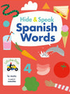 Rudi Haig: Hide and Speak - Spanish Words, illustrated by Kim Hankinson - Tales for Tadpoles