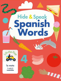 Rudi Haig: Hide and Speak - Spanish Words, illustrated by Kim Hankinson - Tales for Tadpoles