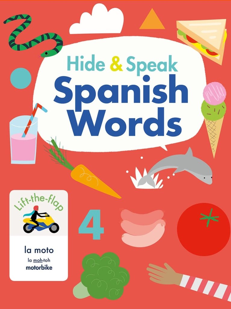 Rudi Haig: Hide and Speak - Spanish Words, illustrated by Kim Hankinson - Tales for Tadpoles