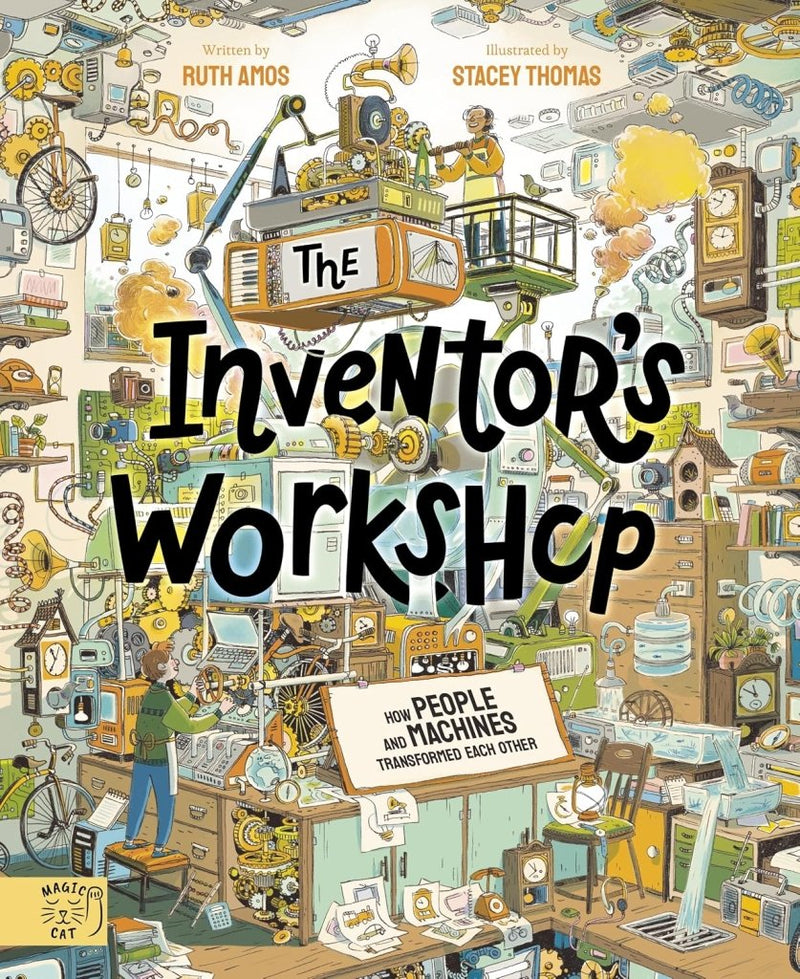 Ruth Amos: The Inventor's Workshop, illustrated by Stacey Thomas - Tales for Tadpoles