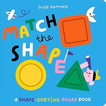 Ruth Symons: Match the Shape, illustrated by Susie Hammer - Tales for Tadpoles