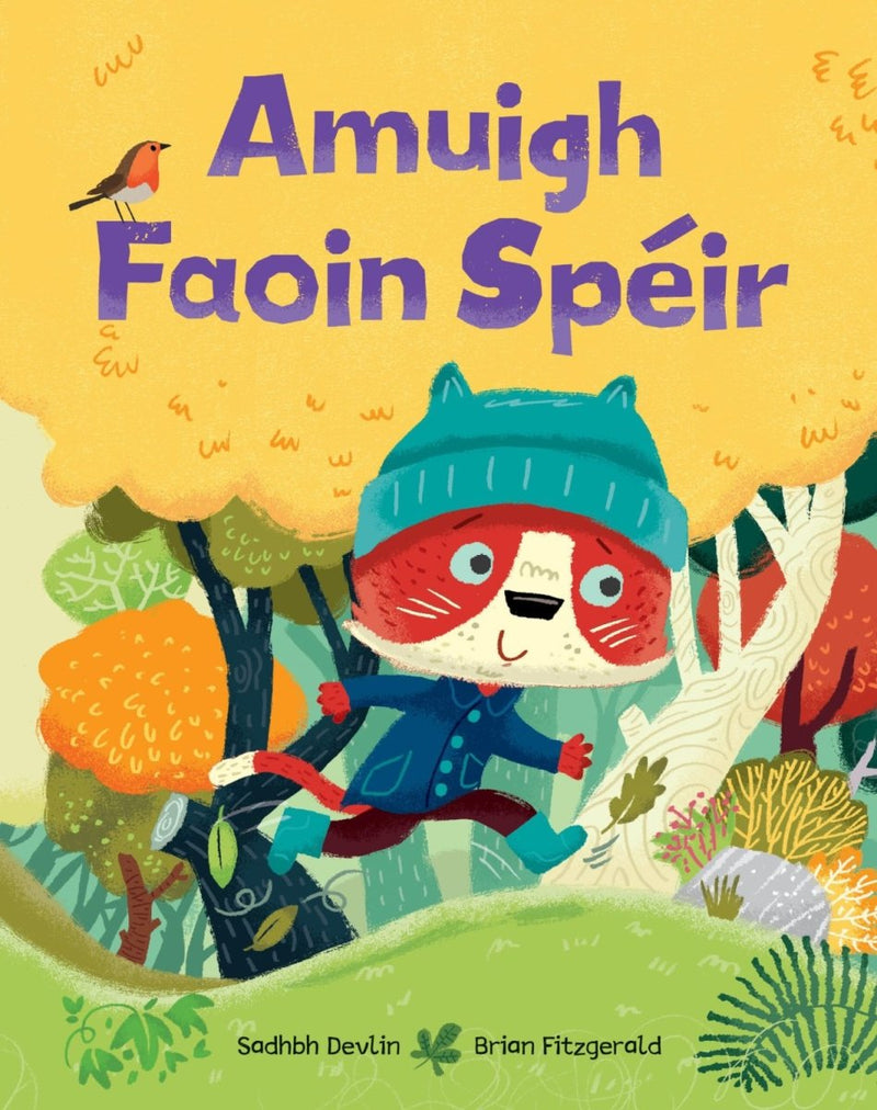 Sadhbh Devlin: Amuigh Faoin Speir, illustrated by Brian Fitzgerald - Tales for Tadpoles