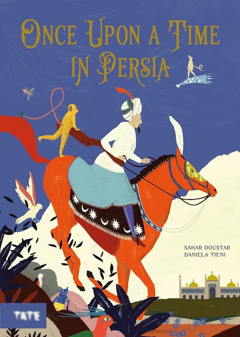 Sahar Doustar: Once Upon A Time in Persia - Tales for Tadpoles