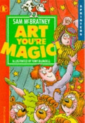 Sam Mcbratney: Art You're Magic illustrated by Tony Blundell (Second-Hand) - Tales for Tadpoles