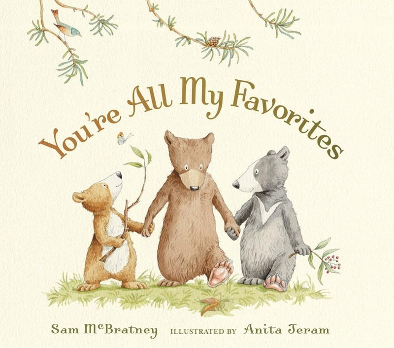 Sam McBratney: You're All My Favourites, illustrated by Anita Jeram - Tales for Tadpoles
