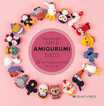 Sarah Abbondio: Mini Amigurumi Birds - Tales for Tadpoles