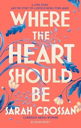 Sarah Crossan: Where the Heart Should Be - Tales for Tadpoles