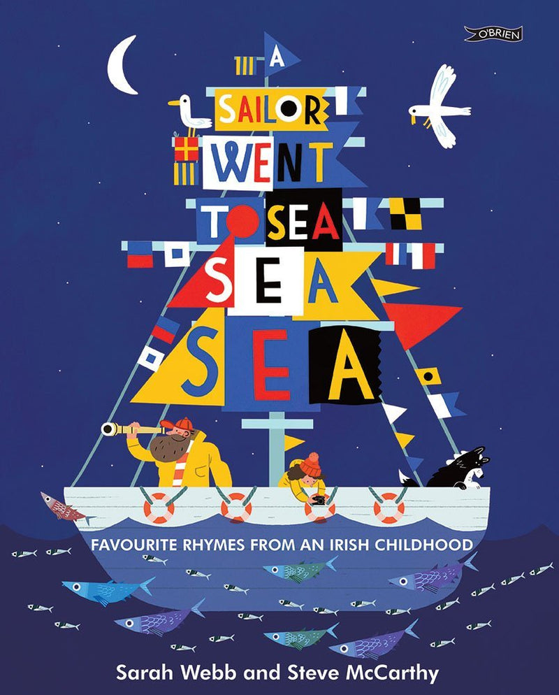 Sarah Webb: A Sailor Went to Sea, Sea, Sea - illustrated by Steve McCarthy (Second - Hand) - Tales for Tadpoles