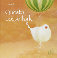 Satoe Tone: Questo Posso Farlo - Tales for Tadpoles