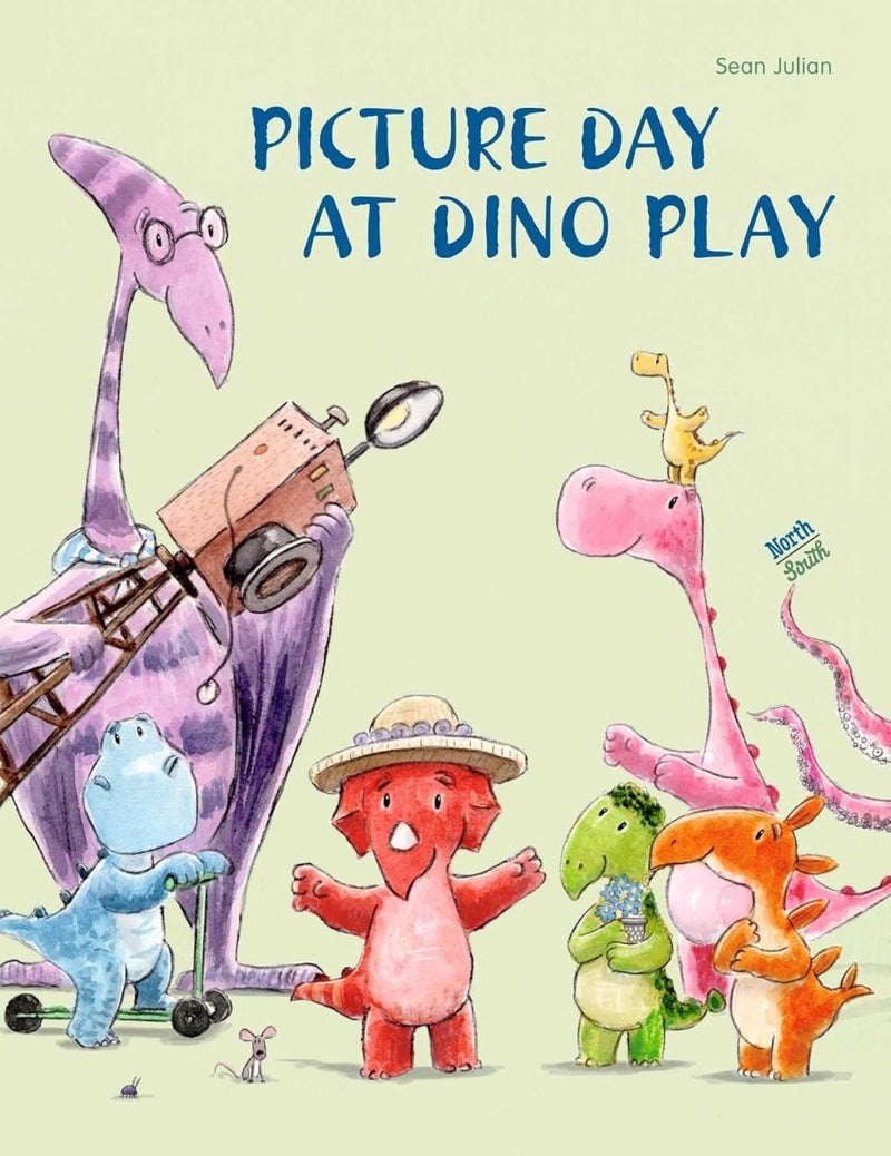 Sean Julian: Picture Day at Dino Play - Tales for Tadpoles