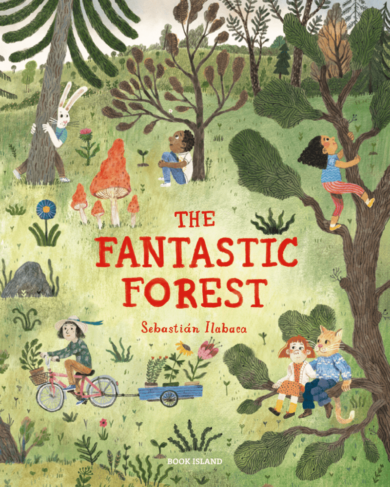 Sebastian Ilabaca: The Fantastic Forest - Tales for Tadpoles