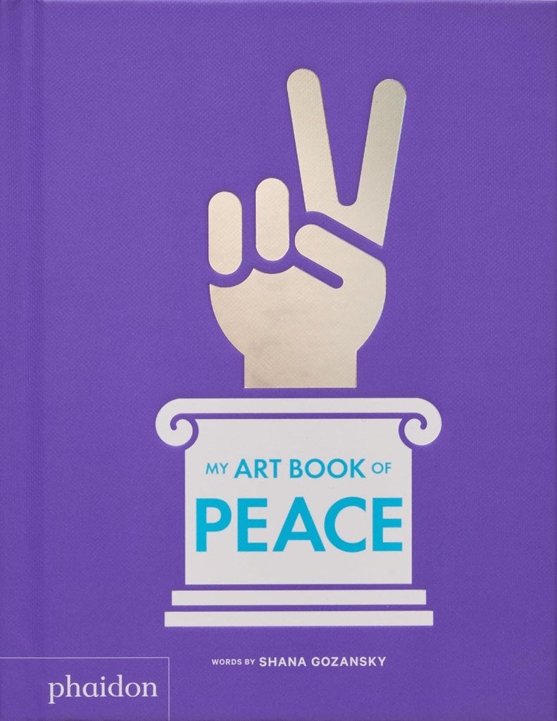 Shana Gozansky: My Art Book of Peace - Tales for Tadpoles