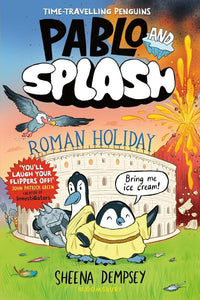 Sheena Dempsey: Pablo Splash - Roman Holiday - Tales for Tadpoles