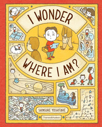 Shinsuke Yoshitake: I Wonder Where I Am? - Tales for Tadpoles