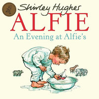 Shirley Hughes: An Evening at Alfie's (Second Hand) - Tales for Tadpoles